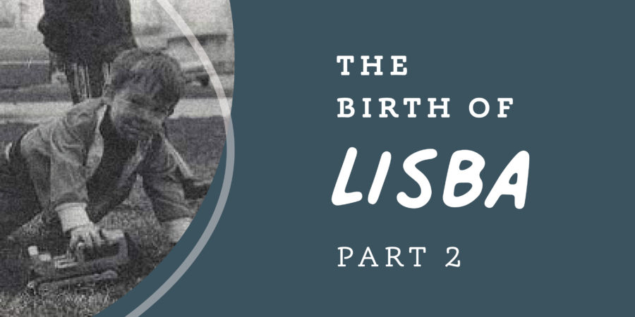 The Birth of LISBA Part 2